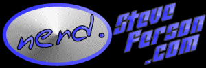 nerd.SteveFerson.com - Help, How To's and Guides by Steve Ferson